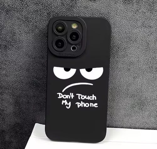 Don't Touch my Phone Graphic Phone Case